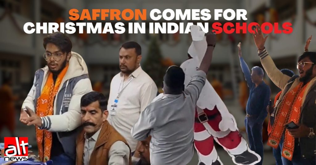 ‘Why should Indian schools celebrate Christmas?’ Saffron sees red, strikes