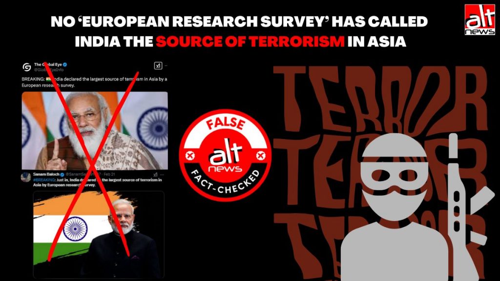 Viral claim that ‘European research survey’ labelled India biggest source of terrorism in Asia is baseless, made up
