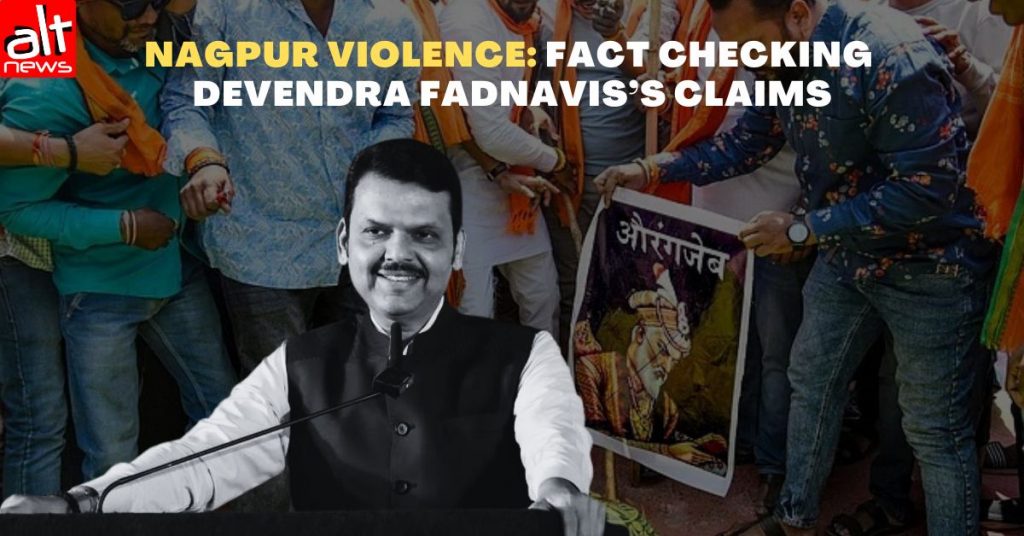 Nagpur violence: Video evidence disproves CM Fadnavis’s claim that burnt effigy had no religious text