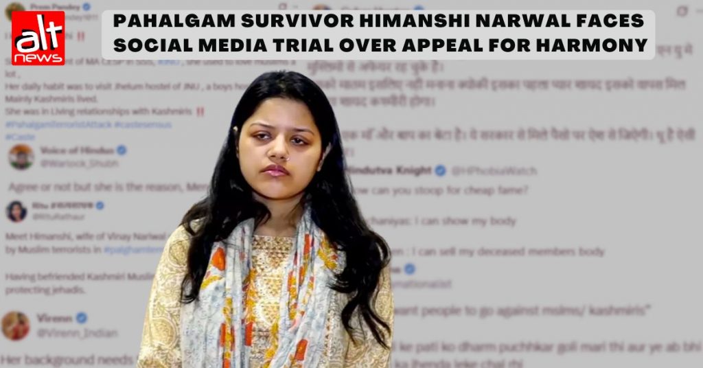 From tragedy to trolling: Himanshi Narwal, widow of naval officer killed in Pahalgam, faces social media trial