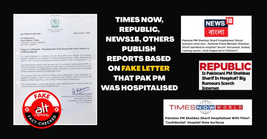 Times Now, Republic, others published reports based on fake ‘confidential’ letter that Pakistan PM was hospitalised
