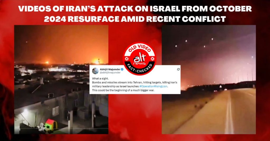 Videos of Iran’s October 2024 strikes on Israel resurface as visuals of June conflict