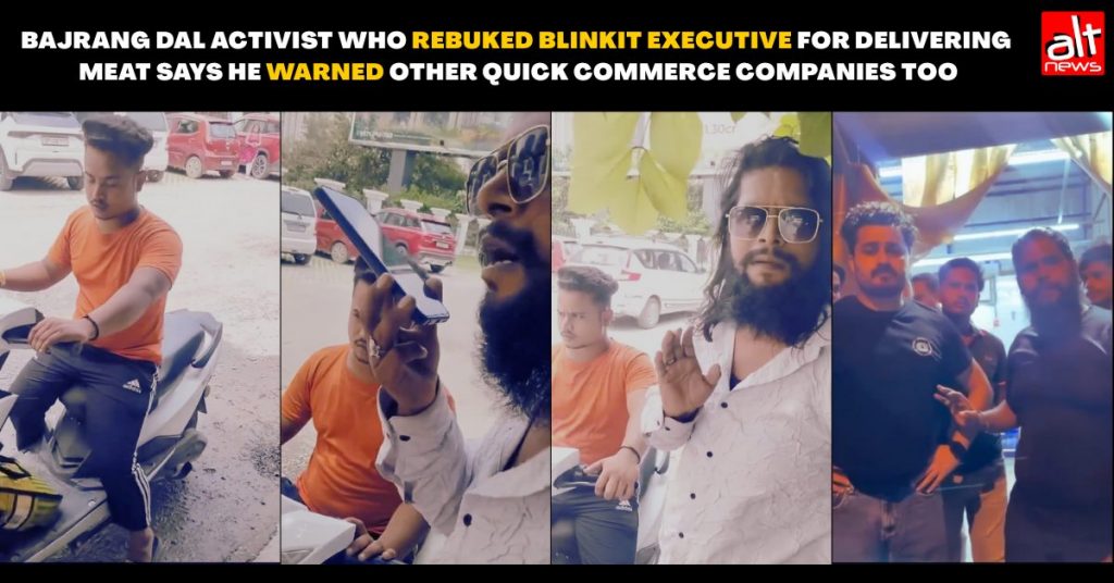 Bajrang Dal activist who ‘stopped’ Blinkit meat delivery says he was saving Sanatan Dharma