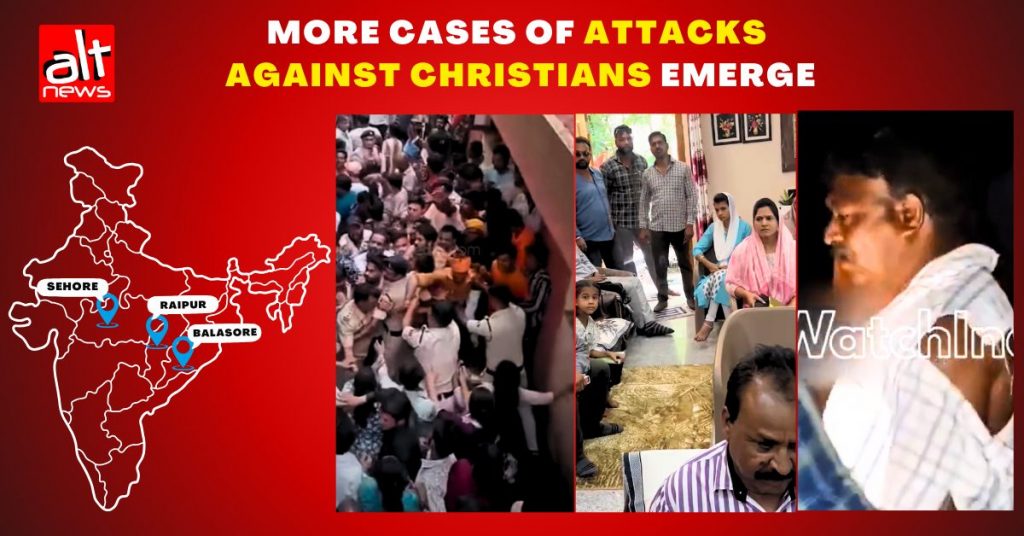 After arrest of nuns in Durg, Christians in Sehore, Raipur & Balasore allegedly attacked over ‘forced conversions’