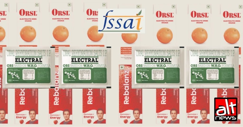 Understanding the outrage over FSSAI’s much delayed ban on misleading use of ‘ORS’ label and why it’s a big deal