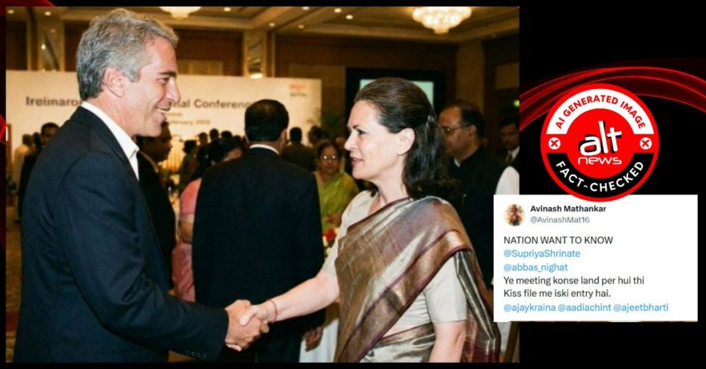 Photo of Sonia Gandhi shaking hands with Jeffrey Epstein is AI-generated