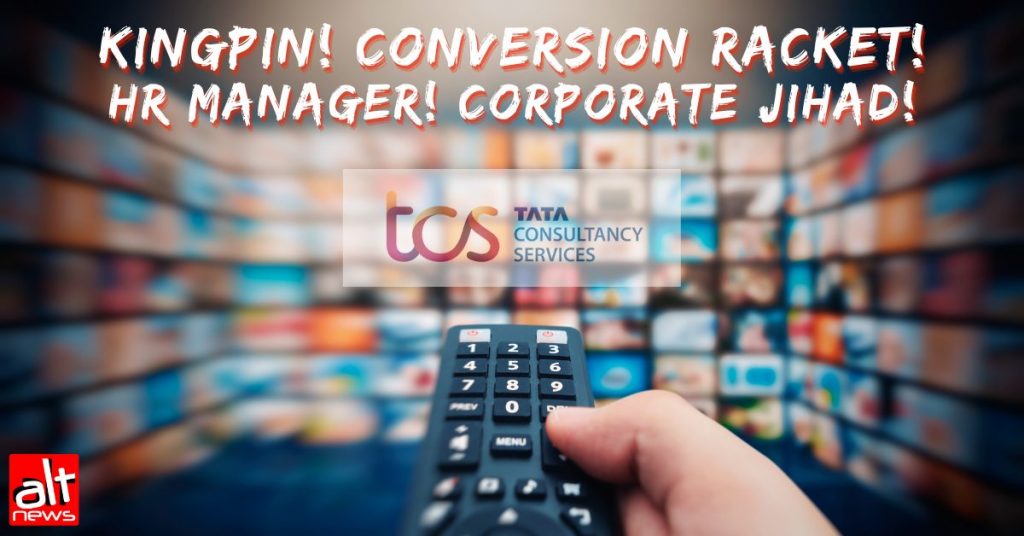 TCS Nashik case: TV news’ corporate jihad narrative vs what the 9 FIRs actually state