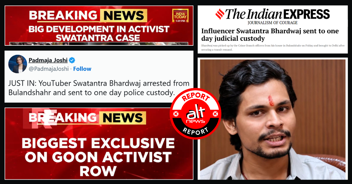 ‘YouTuber', ‘influencer', ‘goon activist': How mainstream media sanitised Swatantra Bhardwaj